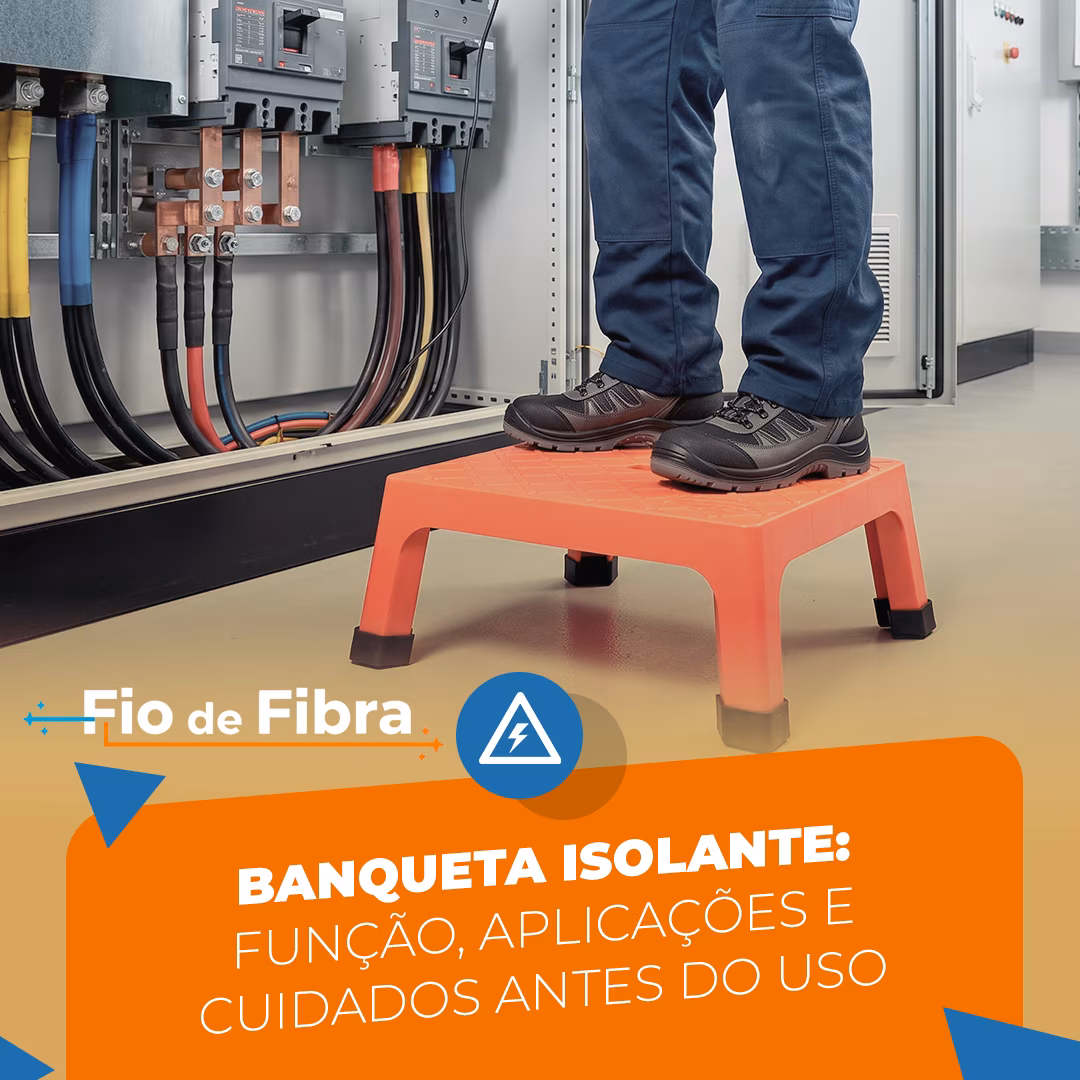 Leia mais sobre o artigo Banqueta isolante: função, aplicações e cuidados antes do uso