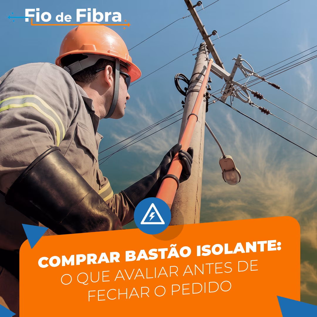 Leia mais sobre o artigo Comprar bastão isolante: o que avaliar antes de fechar o pedido